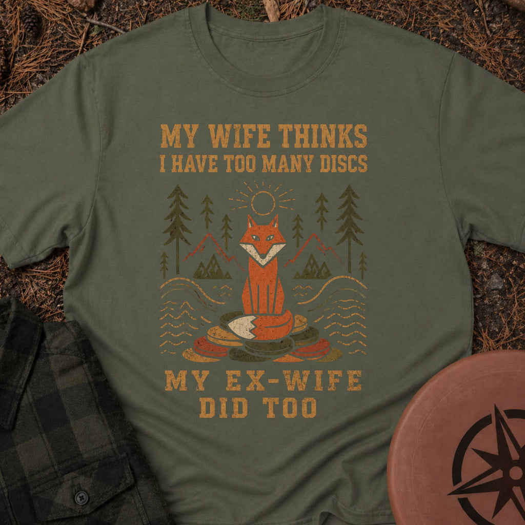 Too Many? T-Shirt