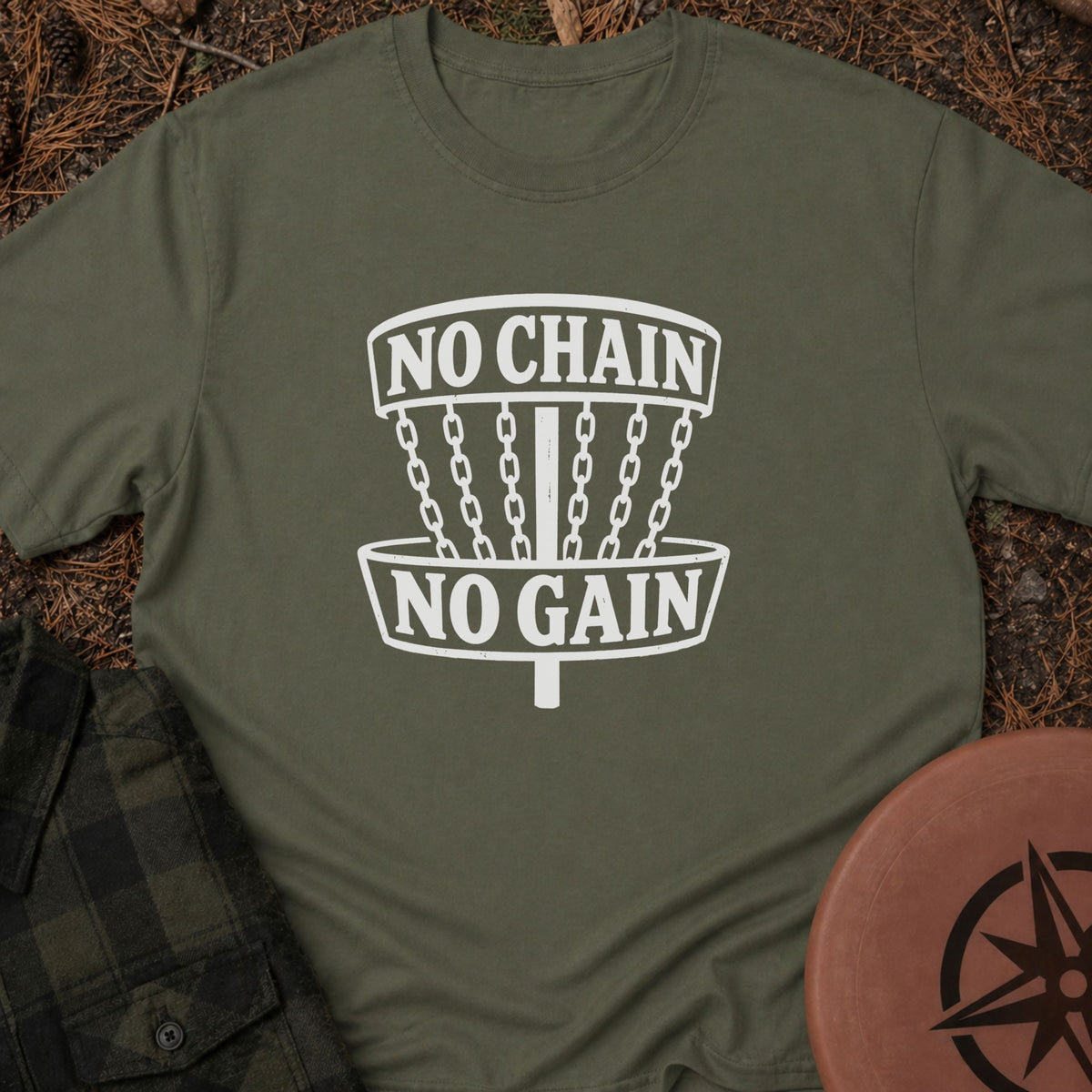 No Chain No Gain T-Shirt
