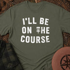 On The Course T-Shirt