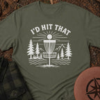 I'D Hit That T-Shirt