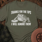 Thanks For The Tips T-Shirt
