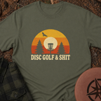 Disc Golf & Shit T-Shirt