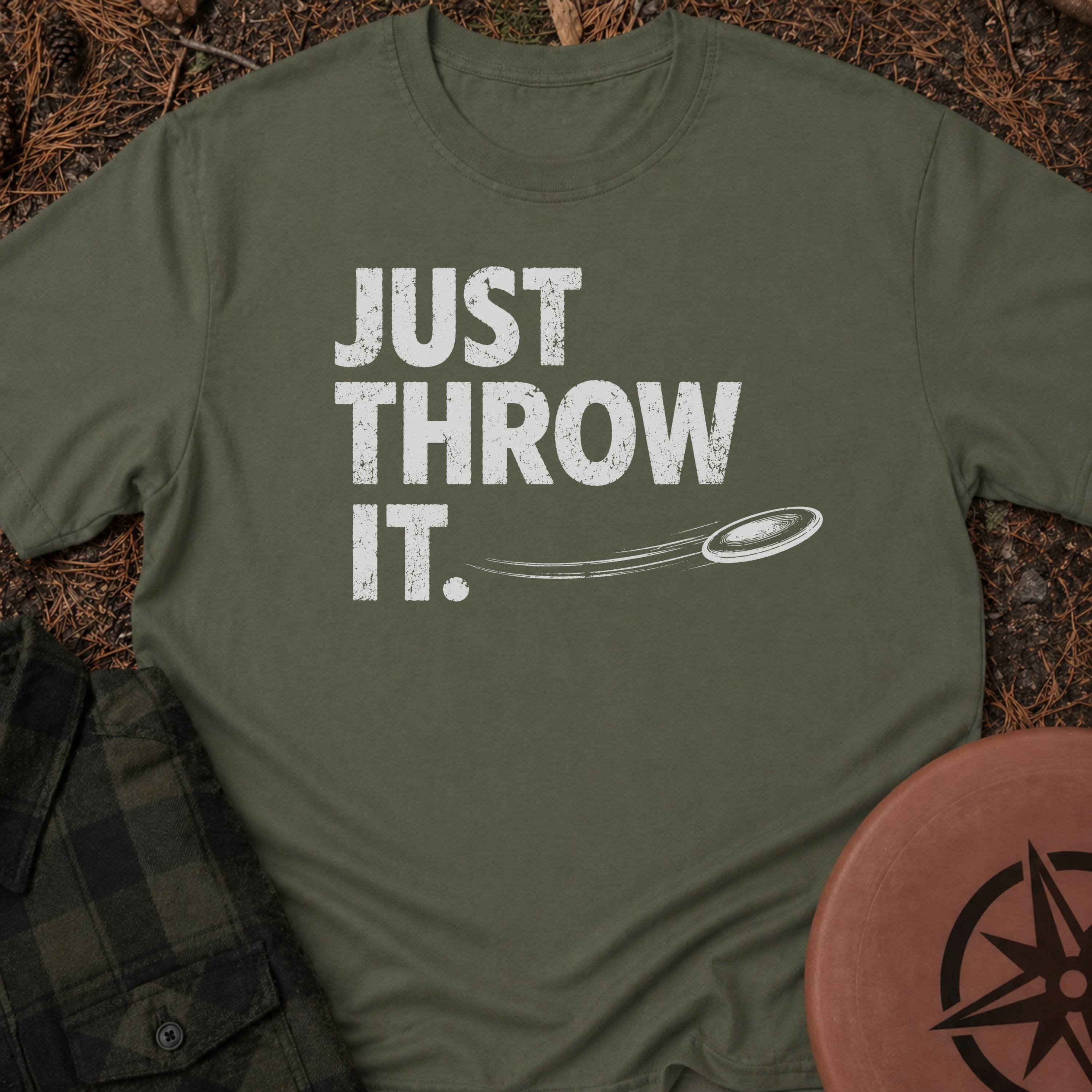 Just Throw It T-Shirt