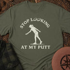 Stop Looking T-Shirt