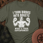 My Superpower T-Shirt