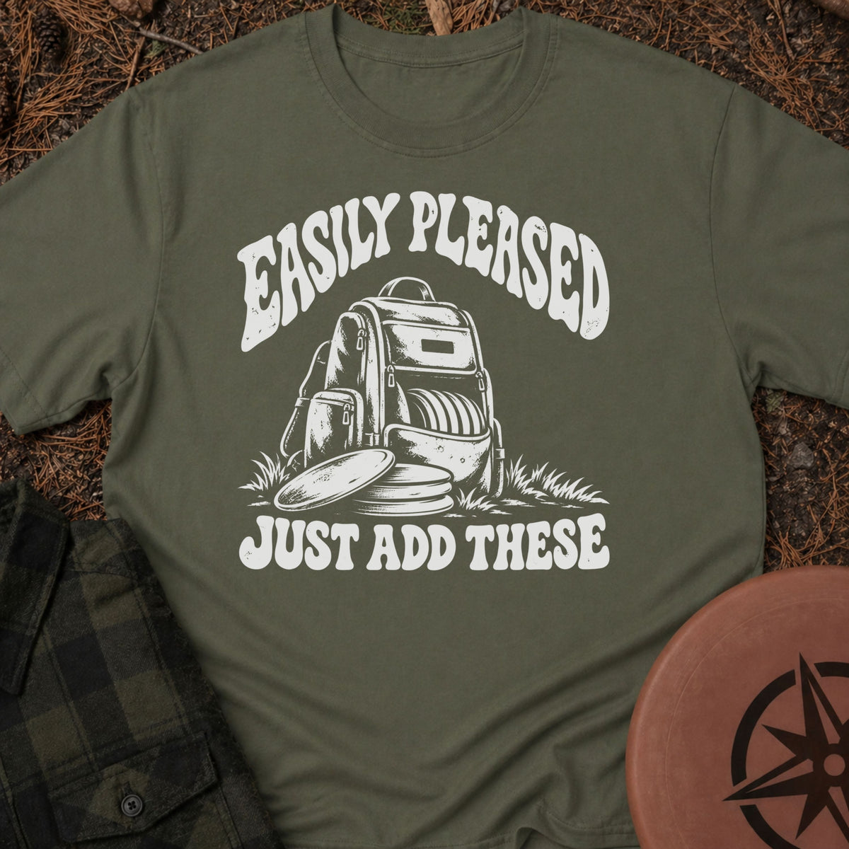 Easily Pleased T-Shirt