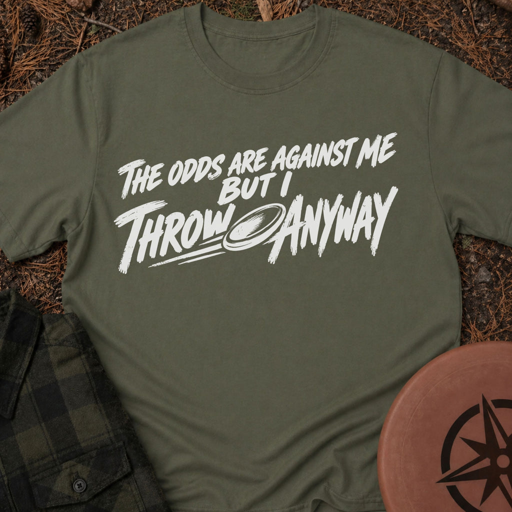 Throw Anyway T-Shirt