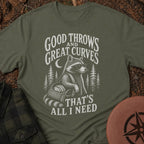 All I Need T-Shirt