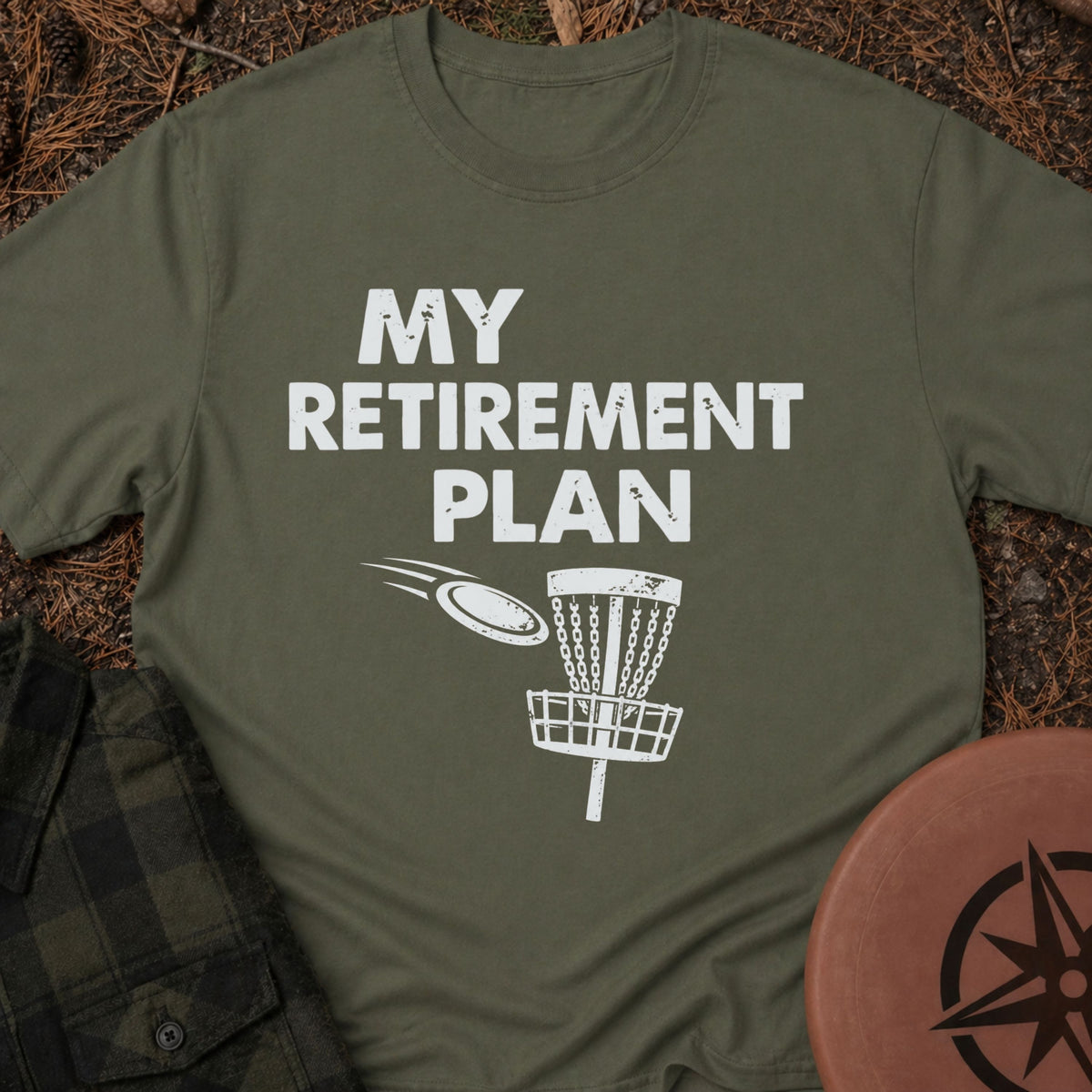 Retirement Plan T-Shirt