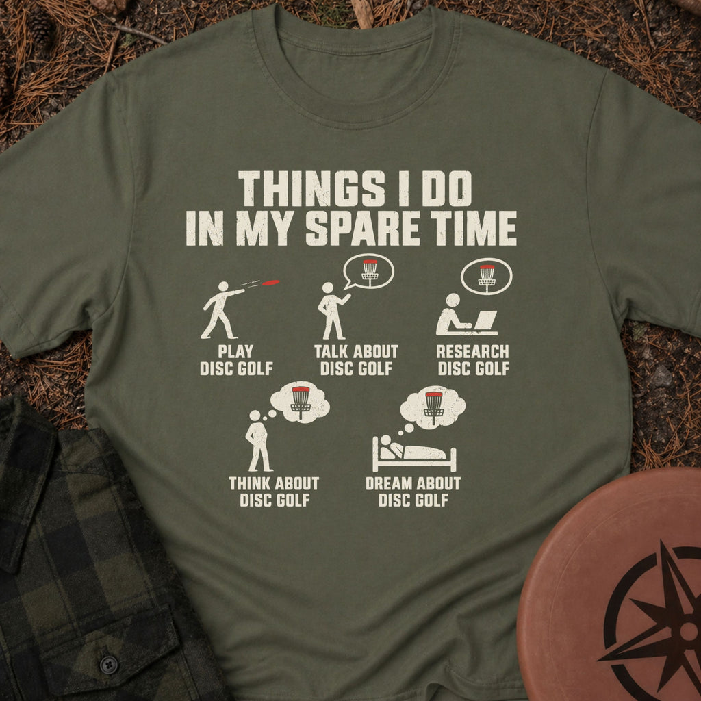 Things I Do T-Shirt