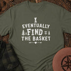 Where's the Basket? T-Shirt