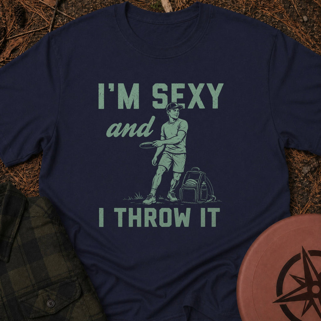 Sexy & Throwing T-Shirt