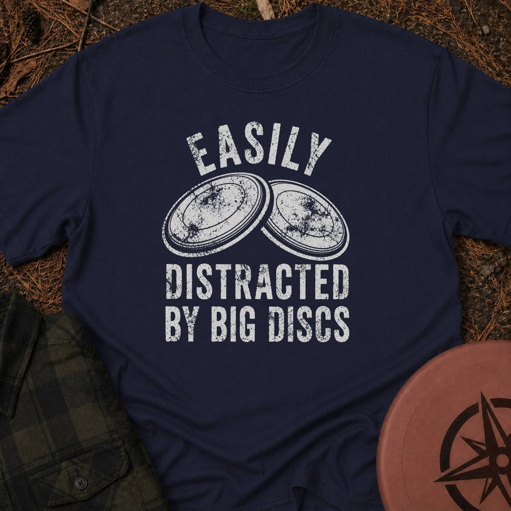 Distracted by Discs T-Shirt