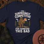 Surprisingly Competitive T-Shirt