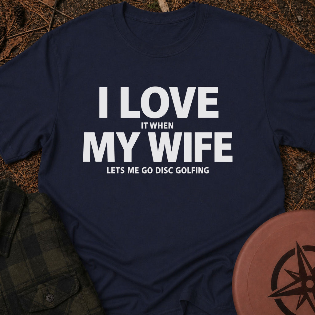 I Love My Wife T-Shirt