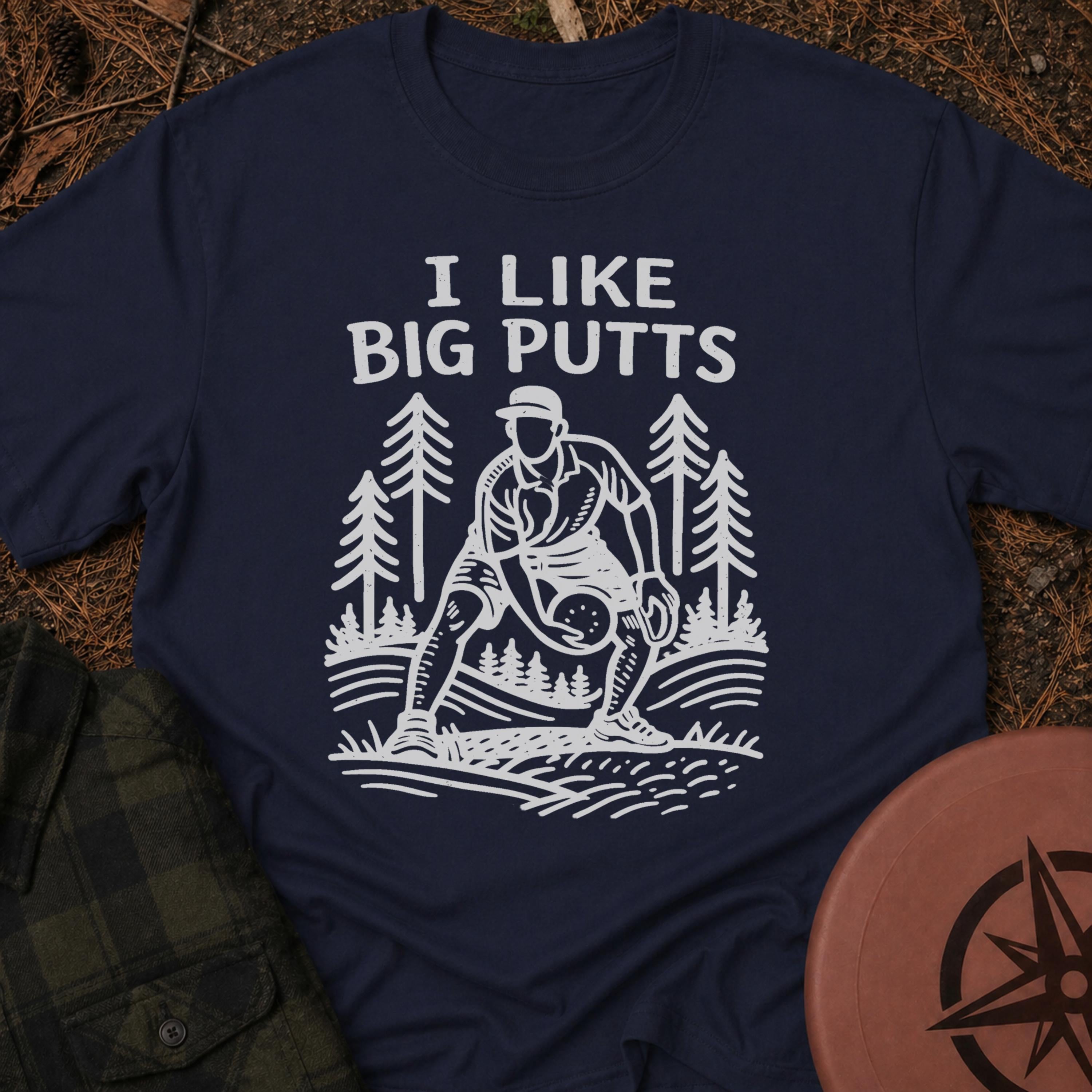 Big Putts T-Shirt