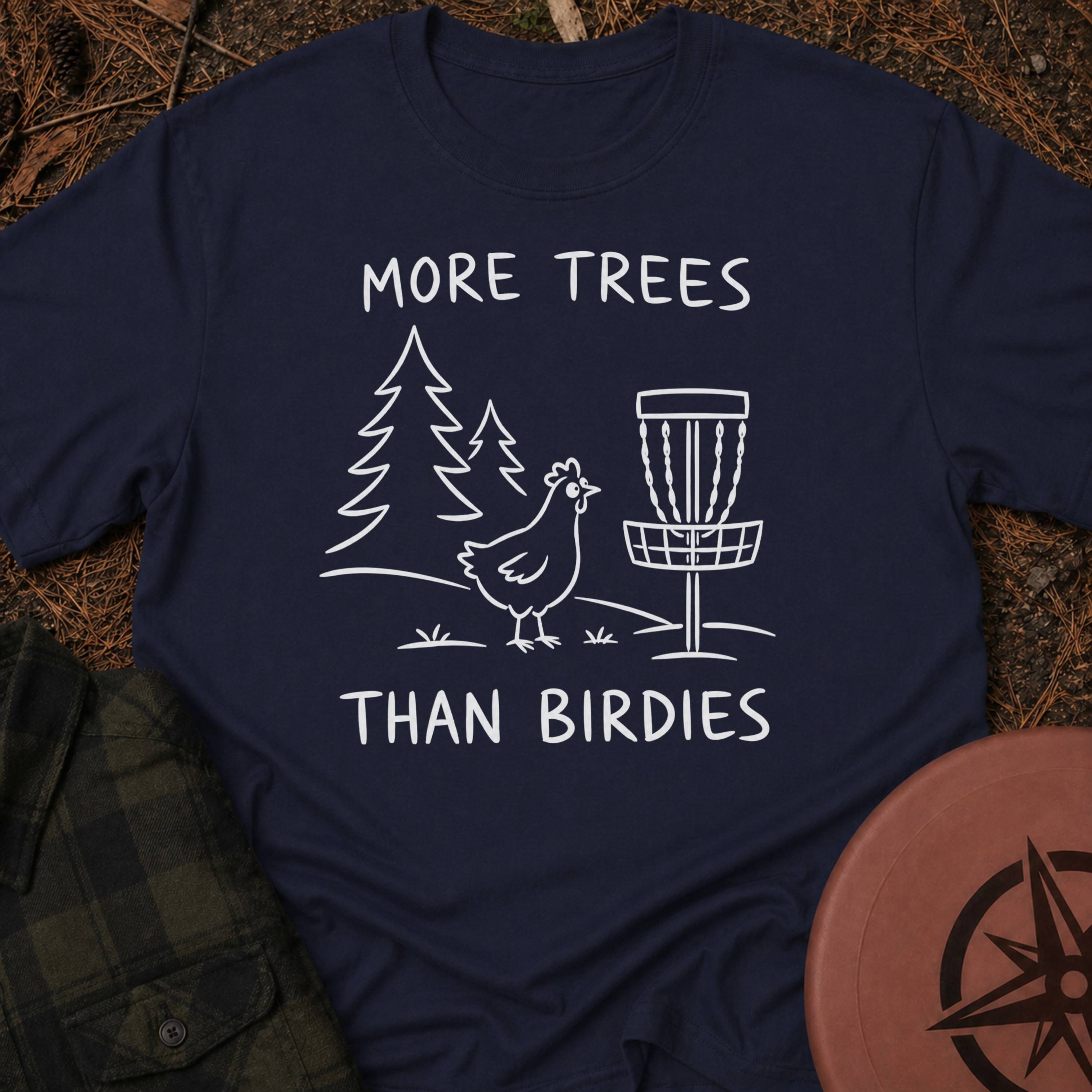 More Trees T-Shirt