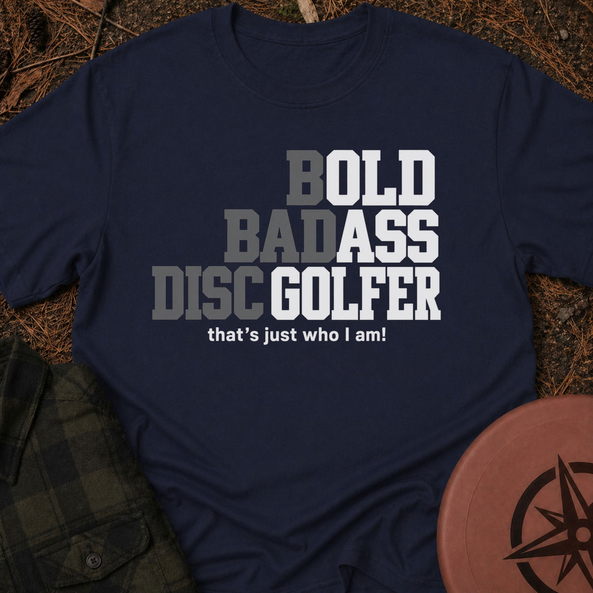 Bold Badass T-Shirt