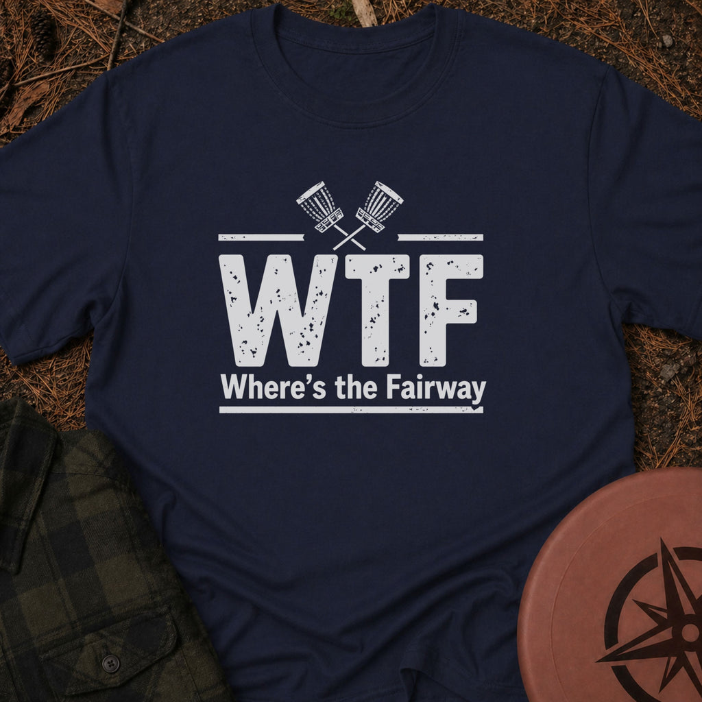 Where's The Fairway T-Shirt
