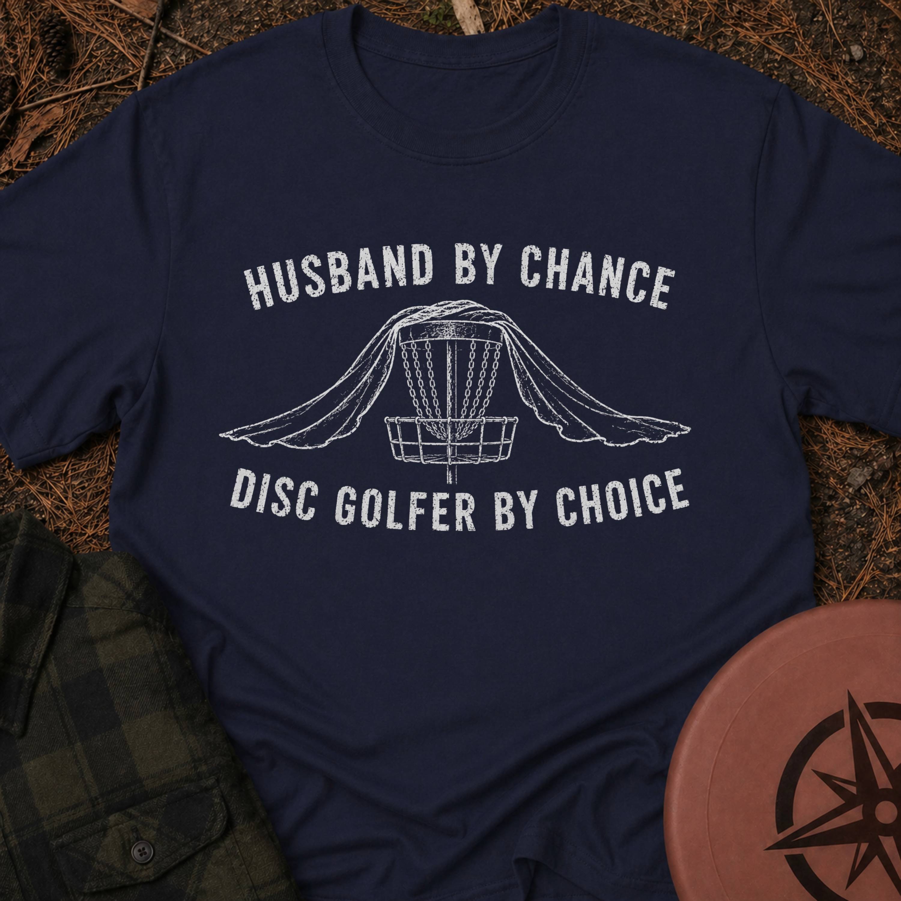 Husband By Chance T-Shirt