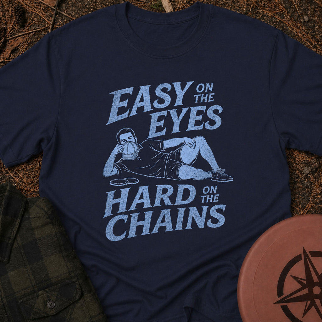 Easy On The Eyes T-Shirt