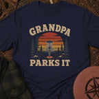 Grandpa Parks It T-Shirt