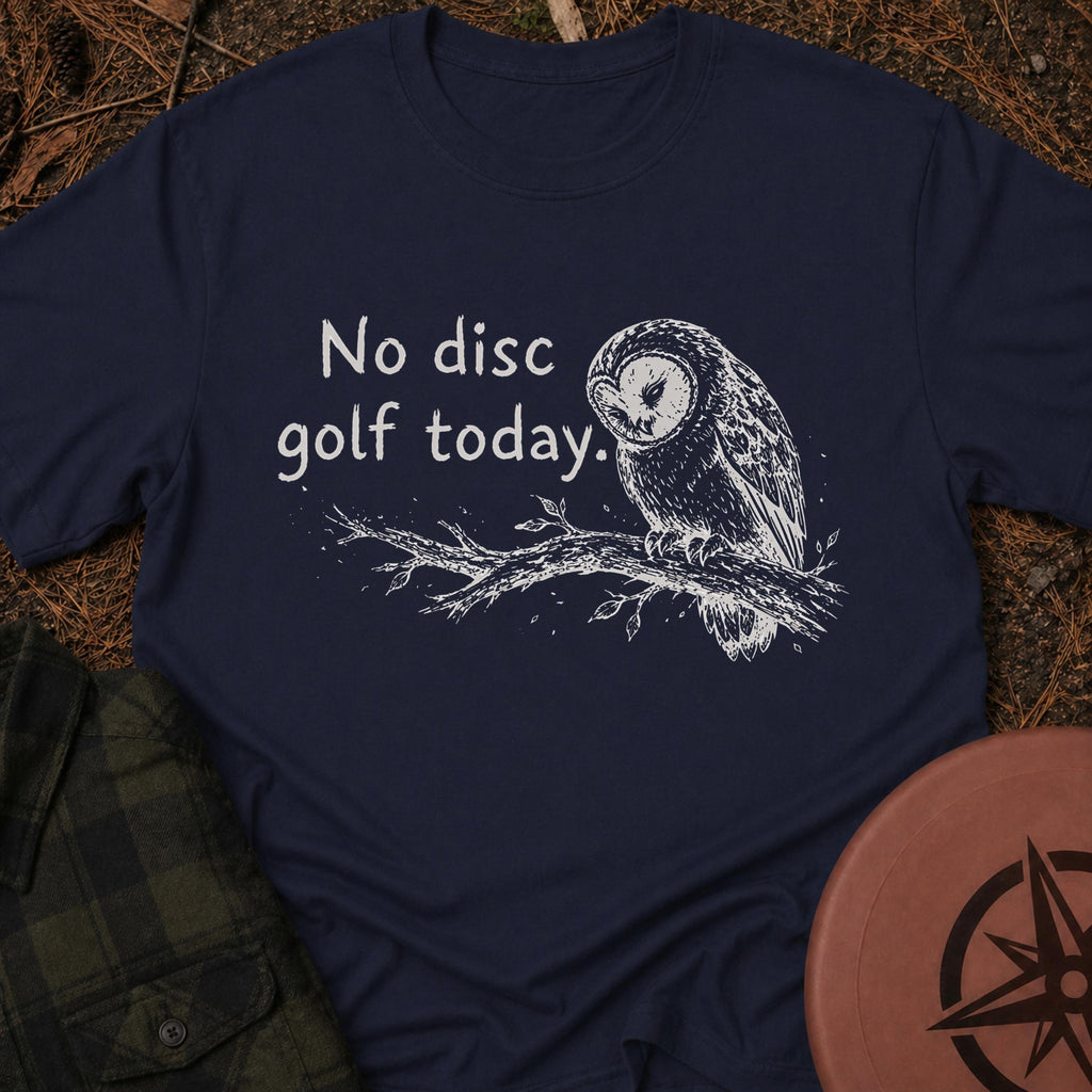 No Disc Golf T-Shirt
