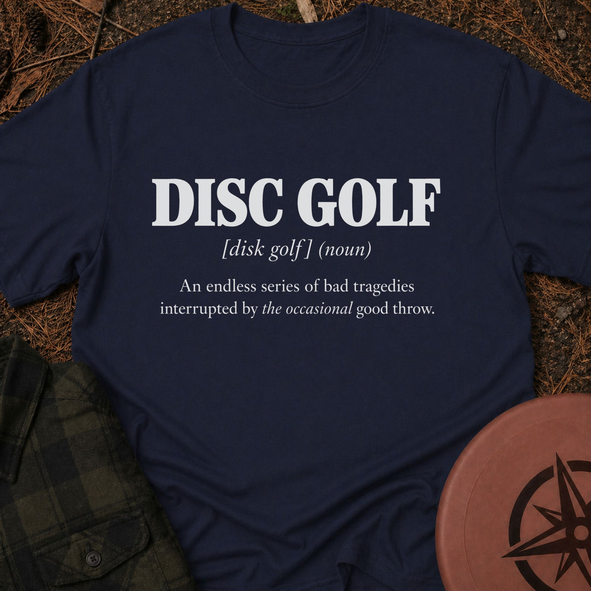 Disc Golf Defined T-Shirt