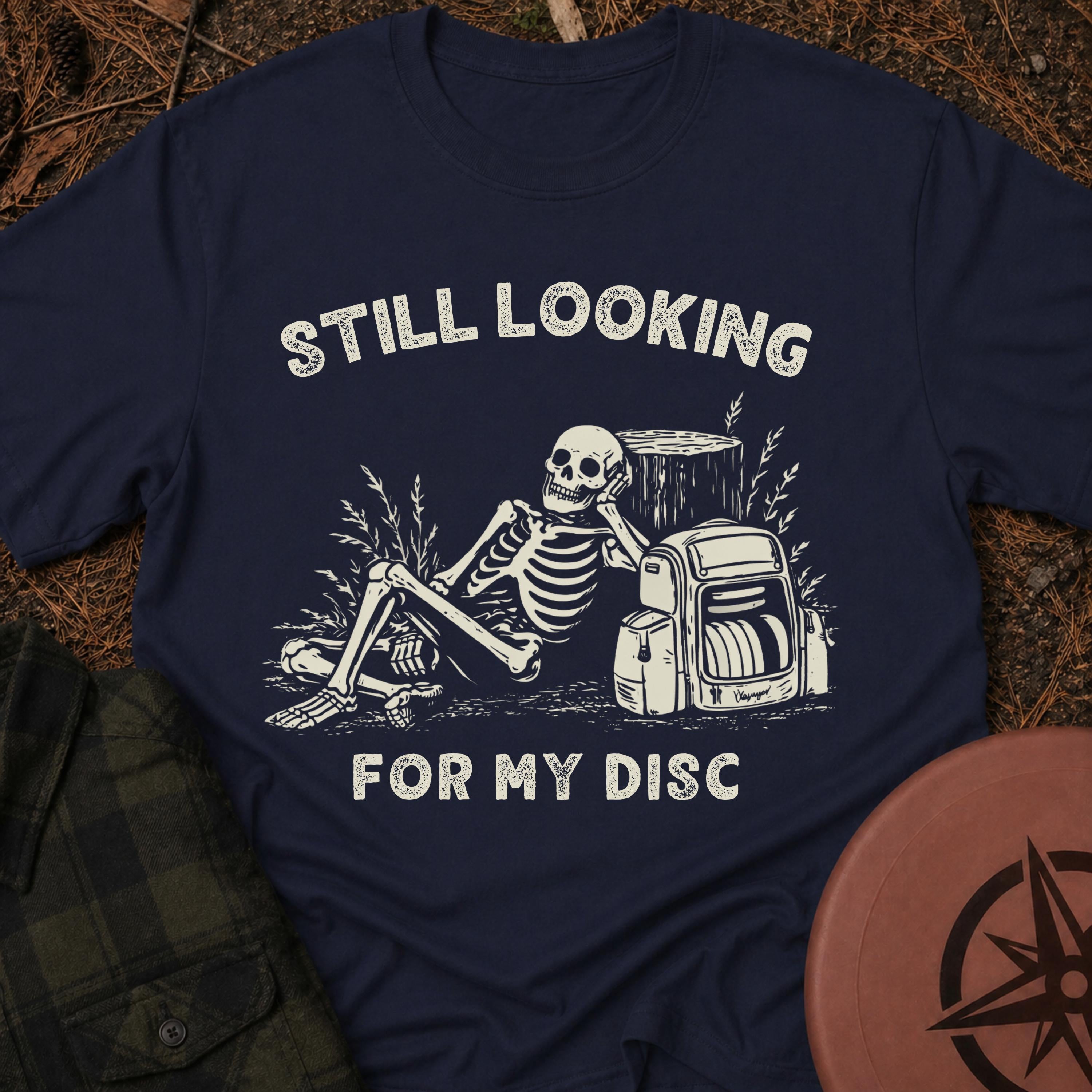 Still Looking T-Shirt