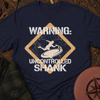 Uncontrolled Shank T-Shirt