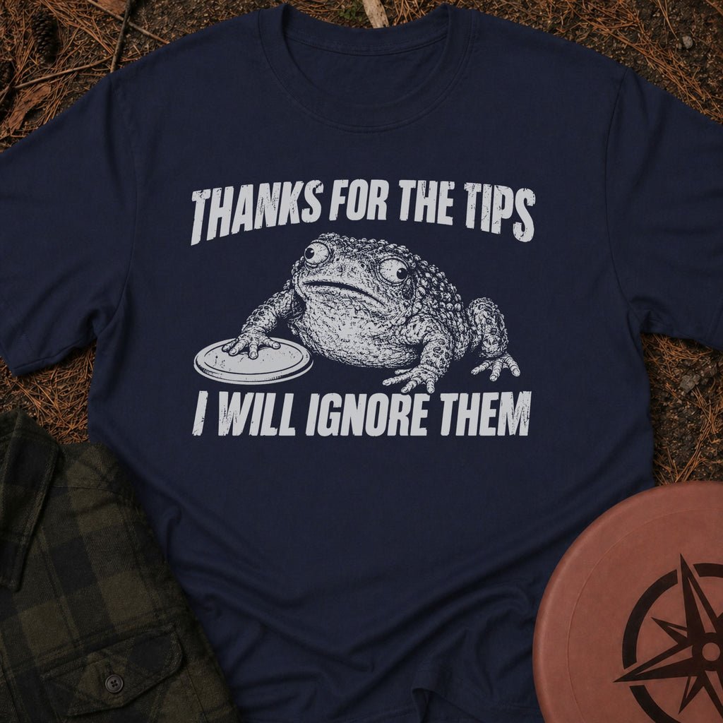 Thanks For The Tips T-Shirt