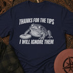 Thanks For The Tips T-Shirt