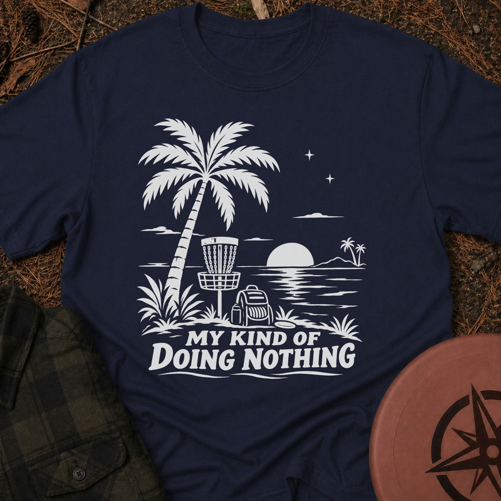 Doing Nothing T-Shirt