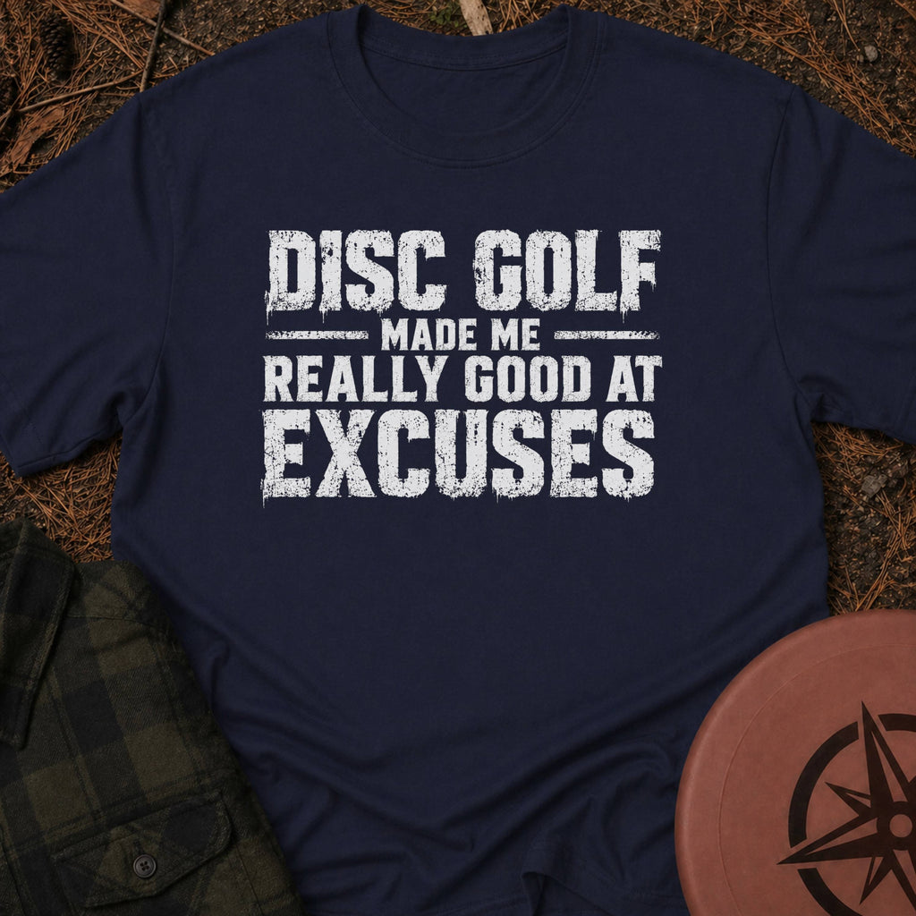 Excuse Expert T-Shirt