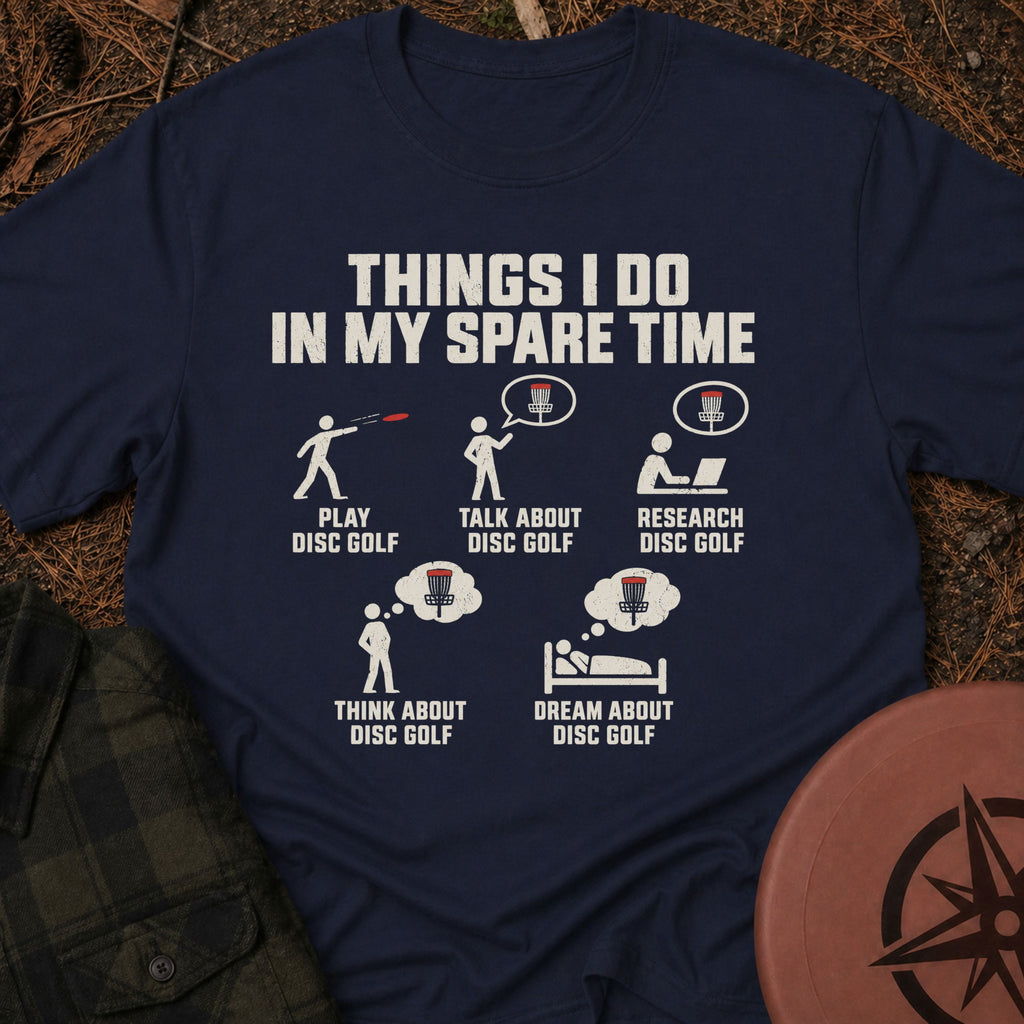 Things I Do T-Shirt