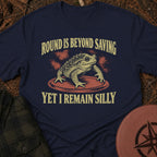 Remain Silly T-Shirt