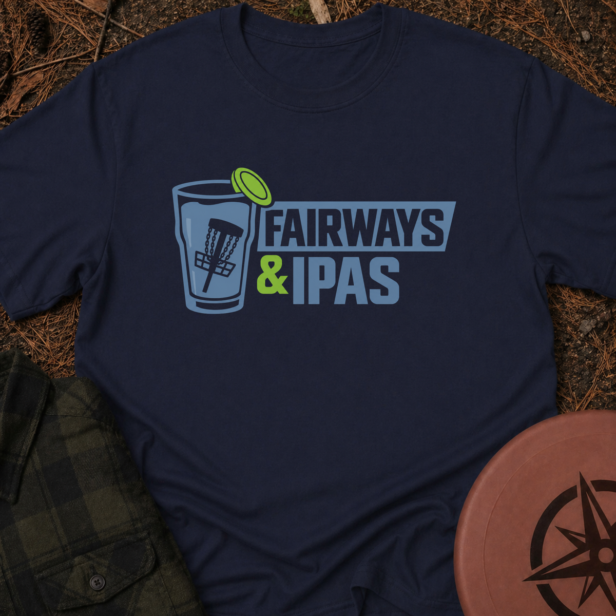 Fairways & IPAS T-Shirt