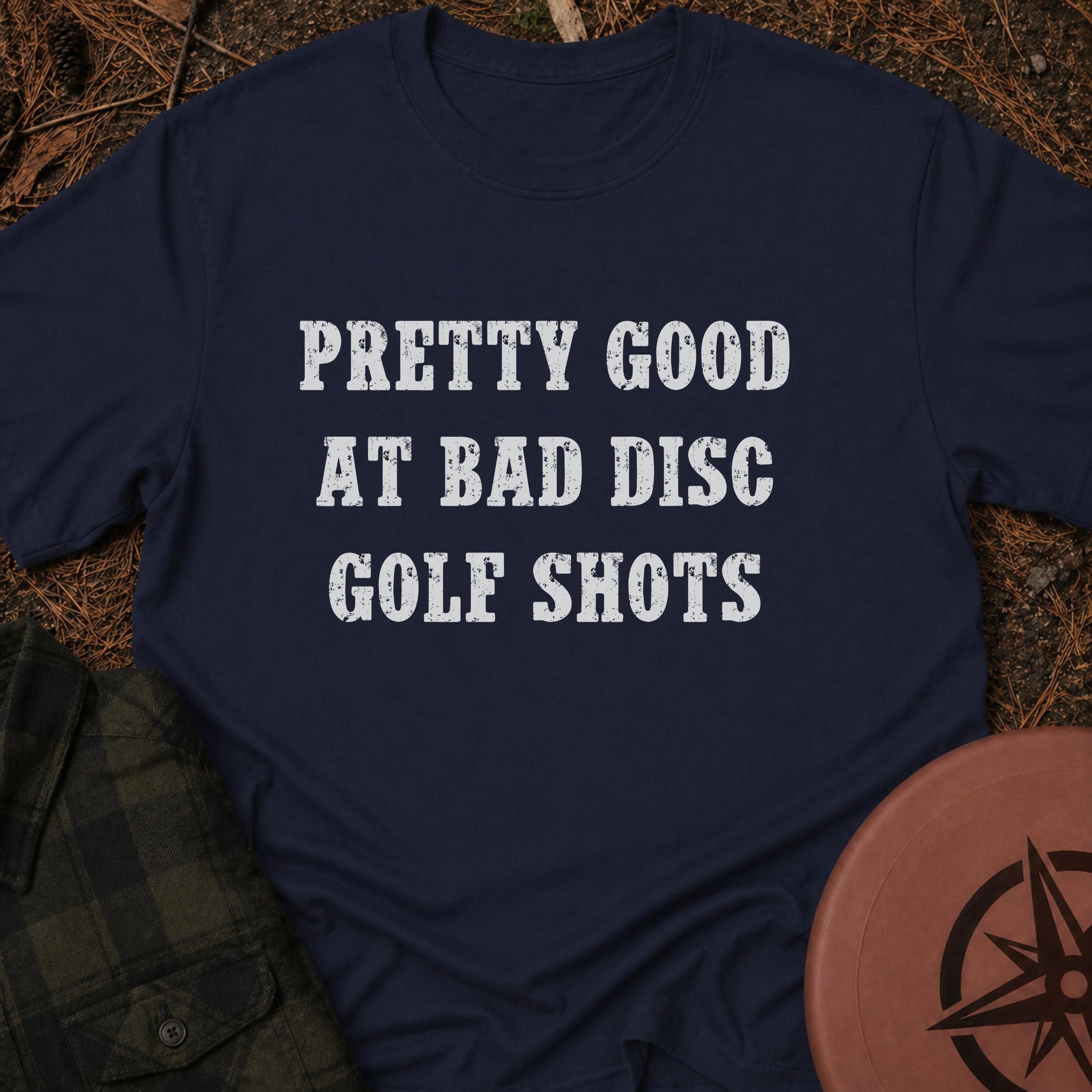 Pretty GoodT-Shirt