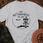 Retirement Plan T-Shirt