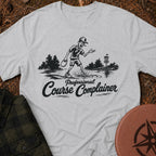 Course Complainer T-Shirt