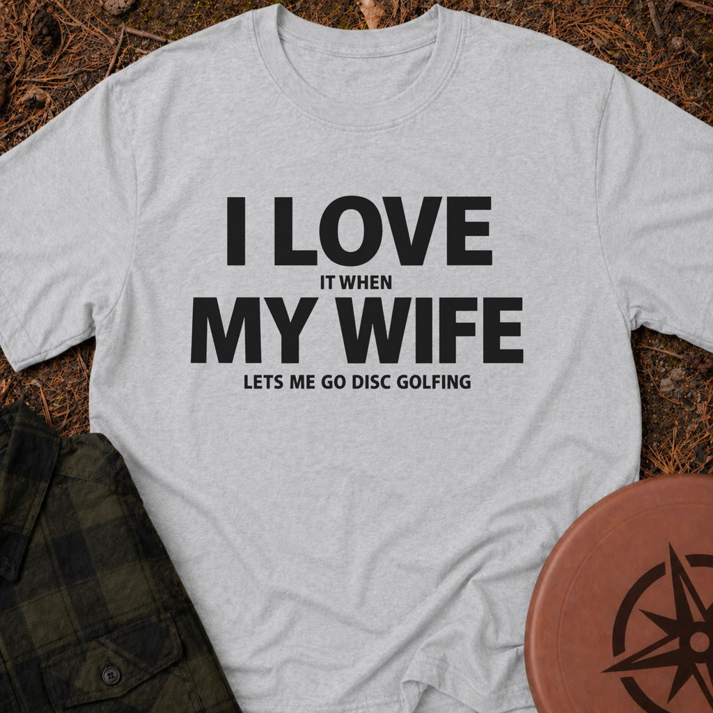 I Love My Wife T-Shirt
