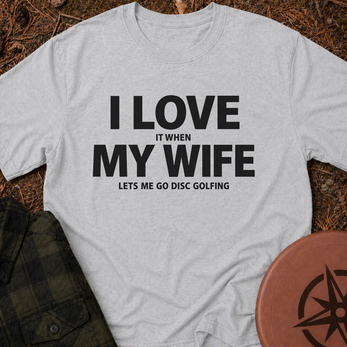 I Love My Wife T-Shirt