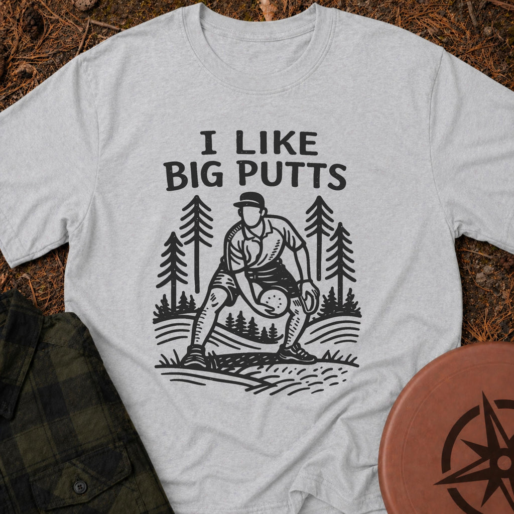 Big Putts T-Shirt