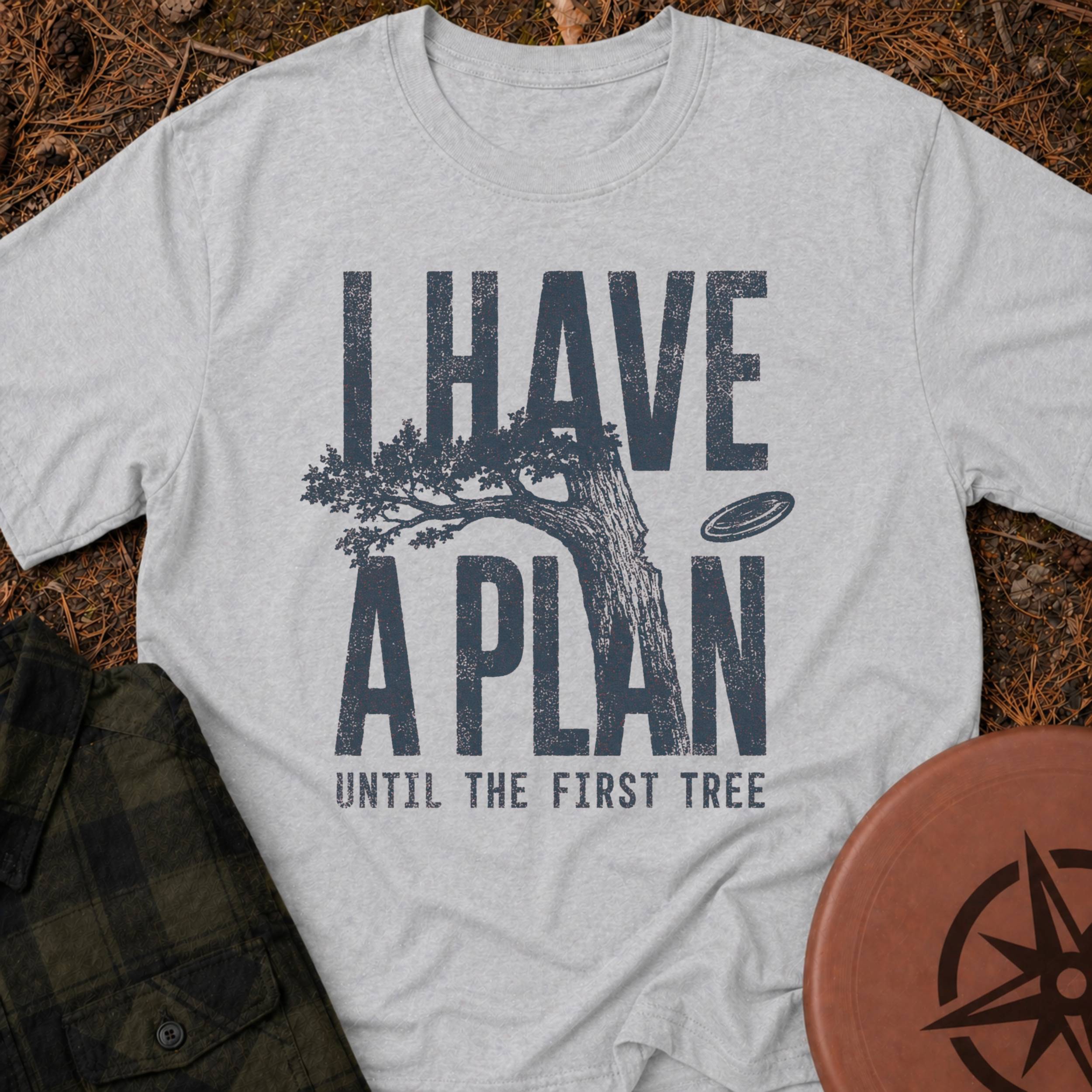 Plan A T-Shirt