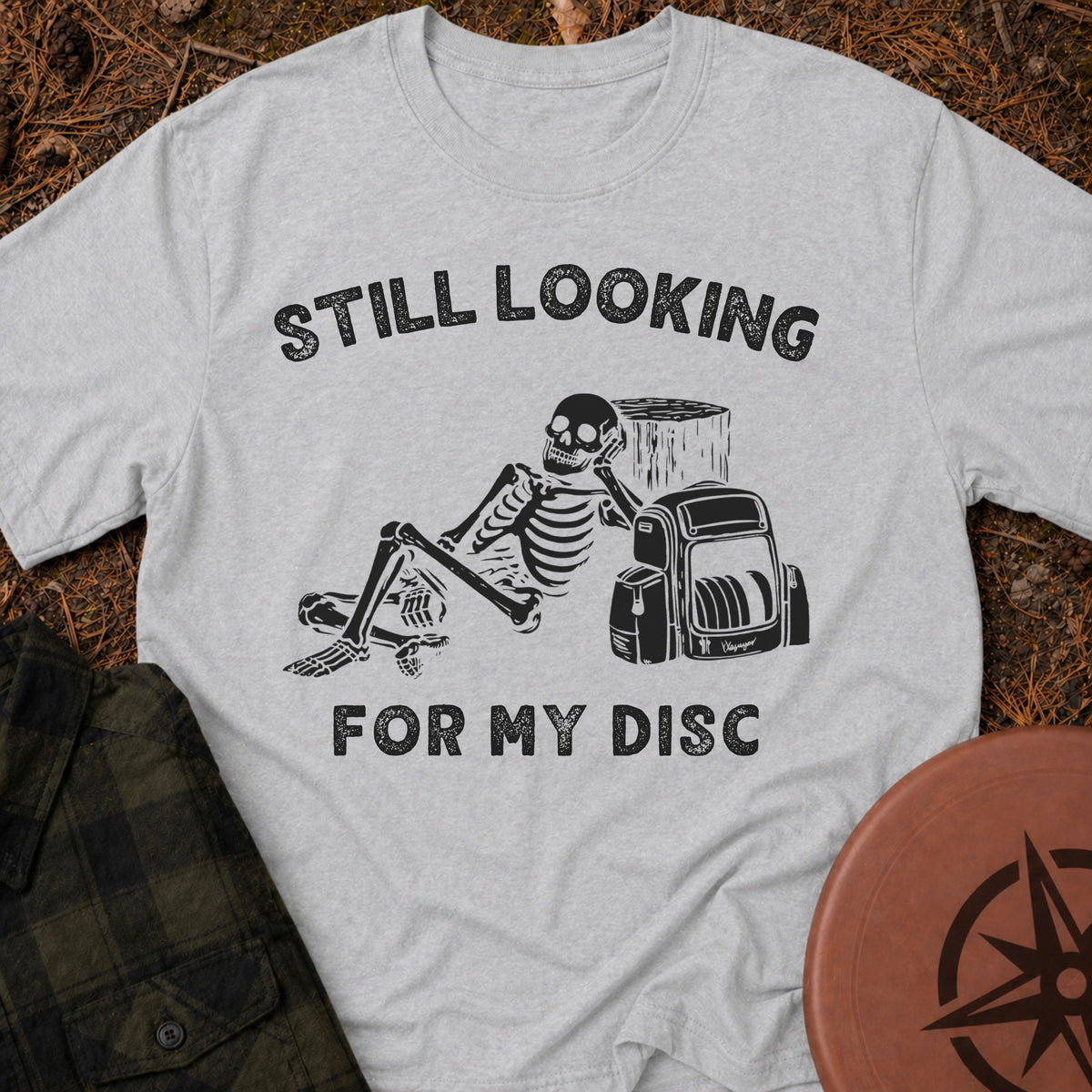 Still Looking T-Shirt