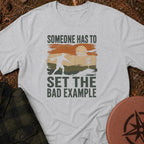 The Bad Example T-Shirt