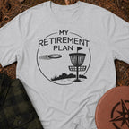 Retirement Plan T-Shirt