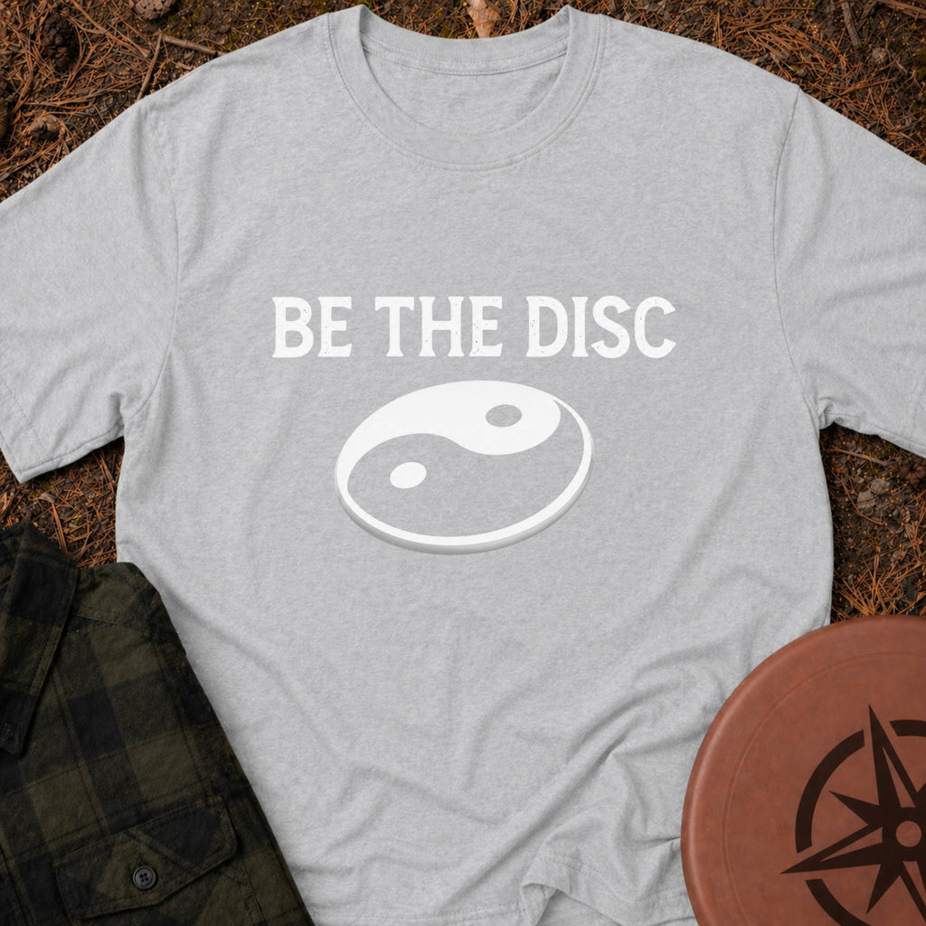 Be The Disc T-Shirt