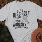 You Get It T-Shirt