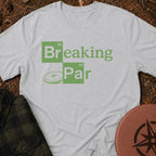 Breaking Par T-Shirt